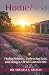 HomeFirst: Finding Balance, Embracing Ease, and Living a Christ-Centered Life