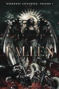 Fallen: Darkness Ascending, Volume 1
