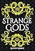 Strange Gods