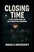 Closing Time: A True Crime ...