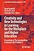 Creativity and New Technologies in Learning for the Workplace and Higher Education: Proceedings of ‘The Learning Ideas Conference’ 2025. Volume 1 (Lecture Notes in Networks and Systems, 1701)