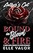 Bound in Blood & Fire