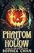 Phantom of the Hollow: Lege...