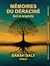 Mémoires du Déraciné - Exil et prophète by Sarah  Daly