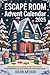 Escape Room Advent Calendar 2025 by Jason Arthur