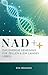 NAD+ by Eva Neumann