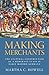 Making Merchants: The Cultu...