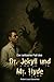Der seltsame Fall des Dr. Jekyll und Mr. Hyde (Deutsche Übersetzung): Ein viktorianischer Klassiker über Gut und Böse – Horror, Psychothriller und düstere Spannungsliteratur (German Edition)