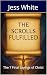 The Scolls Fulfilled: The 7...