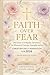 Faith Over Fear by Devotional Guide Press