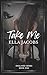 Take Me (Enslaved Series)