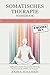 Somatisches Therapie-Workbo...