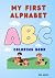 My First Alphabet Coloring ...