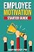 Employee Motivation Starter...
