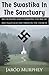 The Swastika in the Sanctuary by Jaród Murphey