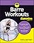 Barre Workouts For Dummies