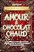 Romance de l’Avent - Amour & Chocolat chaud: Le calendrier de l’Avent en 24 romances I Le roman de Noël feel good et romantique qui réchauffe les cœurs (French Edition)