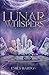 LUNAR WHISPERS by Emily Barton