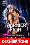 Dernier don: Le r...
