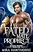 Fated Mate Prophecy (Moonli...