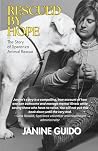 Rescued by Hope: ...