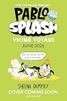 Pablo and Splash:...