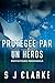 Protégée par un Héros