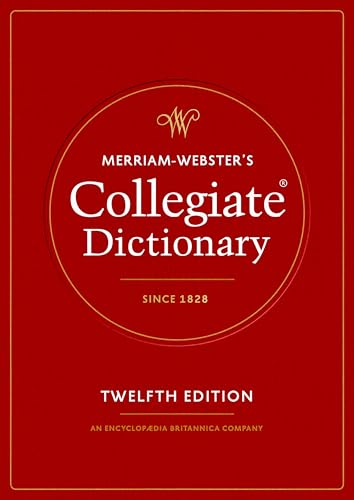 Merriam-Webster's Collegiate Dictionary, 12th Edition (Hardcover)