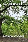 Magic Prevails Magic Prevails