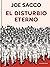 El disturbio eterno