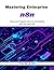 Mastering Enterprise n8n: A...