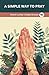 A Simple Way to Pray (Grapevine Press)