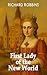First Lady of the New World