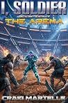 The Arena: A Mili...