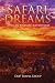 Safari Dreams: African Wild...