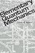 Elementary Quantum Mechanics (Dover Books on Physics)