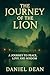 THE JOURNEY OF THE LION: A ...