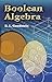 Boolean Algebra (Dover Books on Mathematics)