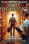 Split Decision: A...