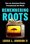 Remembering Roots...