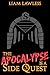 The Apocalypse is a Side Qu...