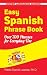 Easy Spanish Phrase Book NEW EDITION by Pablo García Loaeza