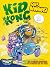 Kid Kong Goes Bananas!