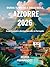 Guida turistica delle isole Azzorre 2026 by Maria Fernandes