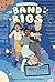 The Band of Bigs: A League ...