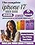 IPHONE 17 USER GUIDE by Ted Long