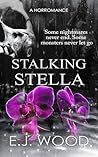 Stalking Stella: ...