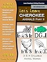 Simply Cherokee Animal Words Part Two by MARC WAYNE CASE Simply Cherokee Animal Words Part Two by MARC WAYNE CASE