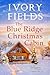 The Blue Ridge Christmas Ca...