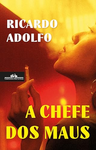A chefe dos maus (Portuguese Edition)